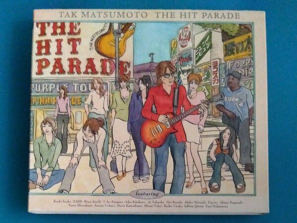 TAK MATUMOTO 松本孝弘/THE HIT PARADE