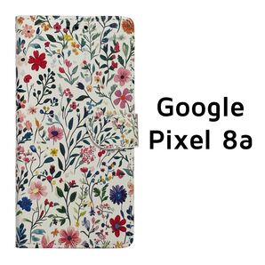 Pixel 8a 白 ボタニカル 小花柄 手帳ケース