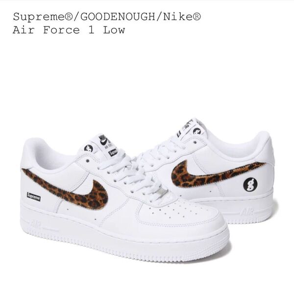 Supreme GOODENOUGH Nike Air Force 1 Low シュプリーム ナイキ グッドイナフ