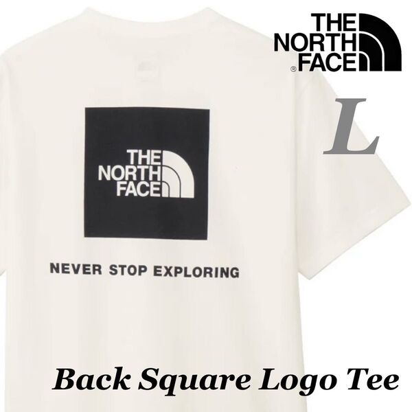 【L】新品★The North Face★ノースフェイス★バックスクエアロゴ★ホワイト★半袖 Tシャツ NT32350 32447