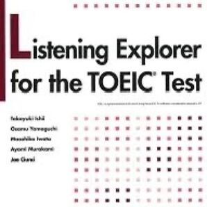 Listening Explorer for the TOEIC Test