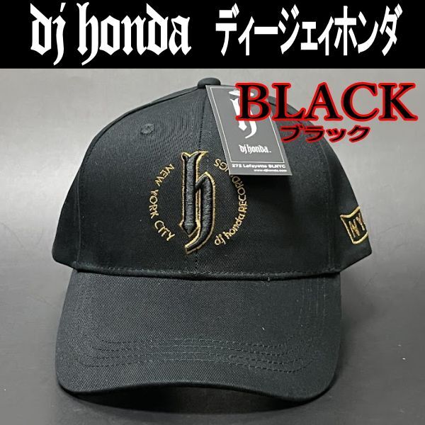 ブラック DC74 djホンダ ディージェイホンダ キャップ 帽子 ロゴ刺繍 djhonda