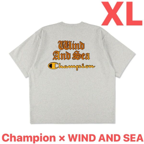 【WIND AND SEA × Champion】S/S TEE【XL】グレー ウィンダンシー × チャンピオン 半袖Tシャツ