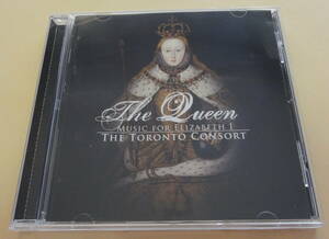 The Toronto Consort / The Queen - Music for Elizabeth I CD エリザベス一世の時代の音楽 DAVID FALLIS トロント コンソート