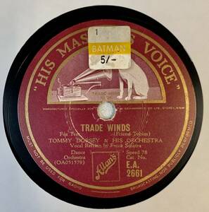 TOMMY DRESY & HIS CHESTRA /TRADE WINDS /DEEP NIGHT (HMV E.A.2661) SP record 78rpm JAZZ {.}