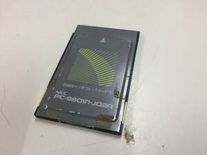  secondhand goods NEC PC-9801N-J02R B4680 inter face card T PC card slot for (Type-2) present condition goods ②