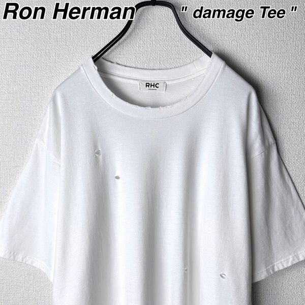Ron Herman RHC ダメージ加工 Tシャツ カットソー ロンハーマン