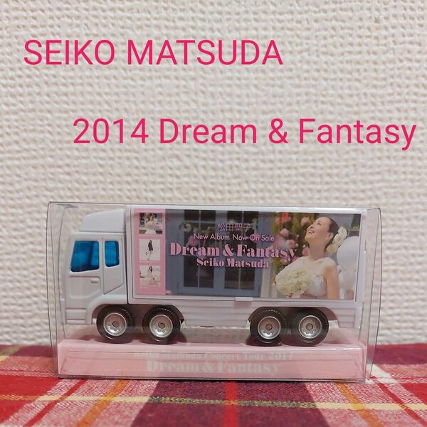 松田聖子 ツアートラック ミニカー グッズ 2014 コンサート Dream & Fantasy コレクション レア 希少
