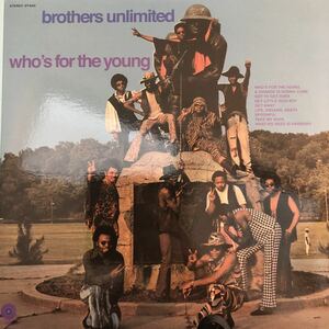 # Brothers Unlimited / Who*s for the young # America repeated departure record quality excellent 