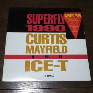 CURTIS MAYFIELD AND ICE T / SUPERFLY 1990 /NEW JACK SWING/MANTRONIX　