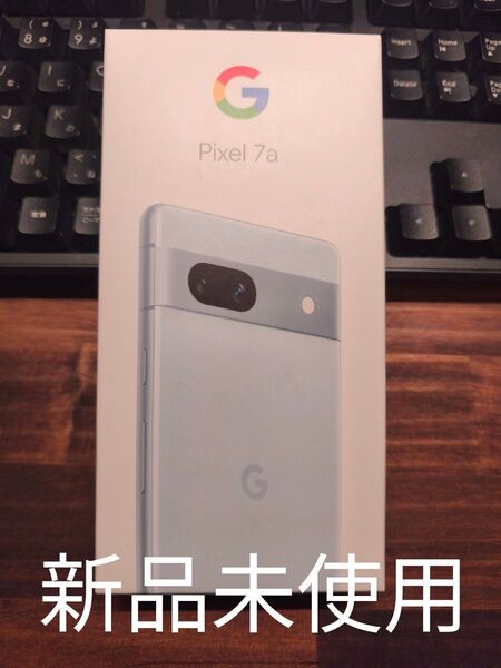 新品未使用 Google Pixel 7a SIMフリー ブルー グーグルピクセル7a