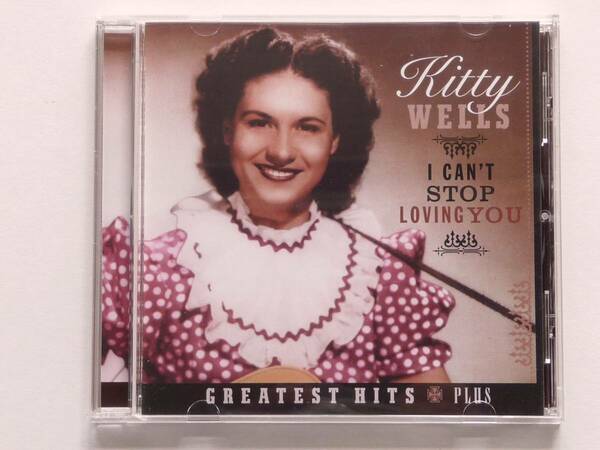 ◎KITTY WELLS ～ I CAN’T STOP LOVING YOU キティー・ウェルズ◎ CD洋盤