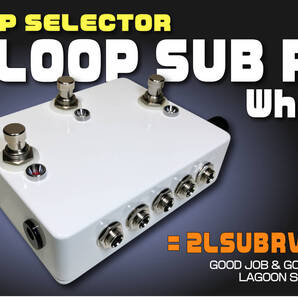 2LSUBRVWH】2LOOP +SUB +RV《 a/b 瞬時切替&サブ&リターン音量調節 》=WH=【 a/b Loop /True-Bypass+Sub Out+Return Volume】 #LAGOONSOUND