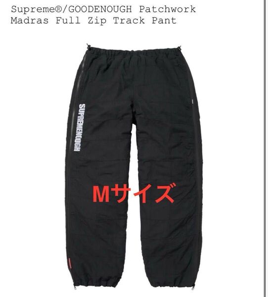 Supreme/GOODENOUGH Patchwork Track Pant Mサイズ シュプリーム グッドイナフ パンツ