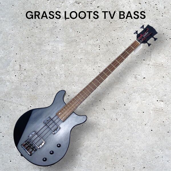 GRASS LOOTS TV BASS マットブラック グラスルーツ ベース