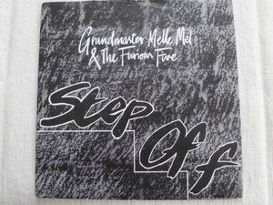 GRANDMASTER MELLE MEL 7！STEP OFF, 7インチ EP 45