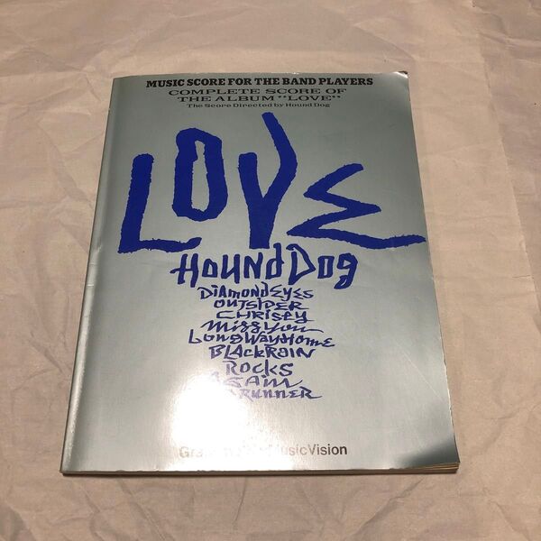 HOUND DOG love バンドスコア 楽譜 ハウンドドッグ