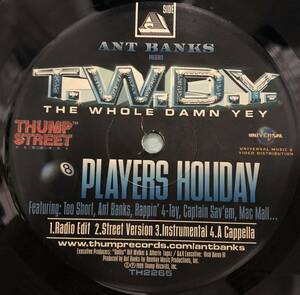 WESTSIDE / US ORIGINAL / TWDY (T.W.D.Y.) / PLAYERS HOLIDAY / FEAT TOO SHORT ANT BANKS RAPPIN 4 TAY CAPTAIN SAYEM MAC MALL 