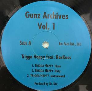 WESTSIDE / GUNZ ARCHIVES / TRIGGA HAPPY FEAT RASKASS - TRIGGA HAPPY / C-LOW LIFE IS A GAMBLE / PRO BY DR.DRE 青