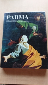 Art hand Auction PARMA パルマ イタリアの美術, もう一つの都 国立西洋美術館, 絵画, 画集, 作品集, 図録