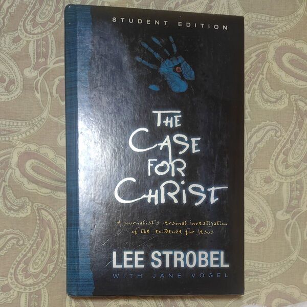 The CASE FOR CHRiST(student edition)