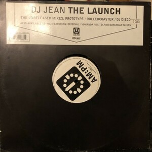 DJ Jean / The Launch (The Unreleased Mixes)