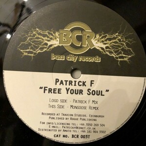 Patrick F / Free Your Soul