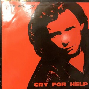 Rick Astley / Cry For Help