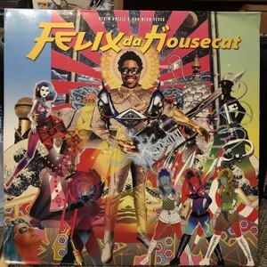 Felix Da Housecat / Devin Dazzle & The Neon Fever