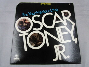 【SOUL LP】OSCAR TONY,JR. / FOR YOUR PRECIOUS LOVE