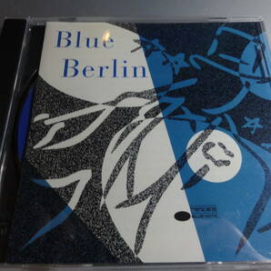 BLUE BERLIN 　BLUE NOTE PLAYS THE MUSIC　OF LRVING BERLIN