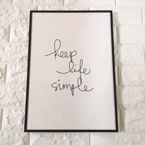 アルミ製フレーム付ポスター「KEEP LIFE SIMPLE」