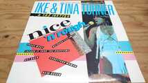 IKE & TINA TURNER & THE IKETTES/nice 'n' rough(THE LATER GREATER HITS OF IKE & TINA TURNER & THE IKETTES) UK盤_画像1