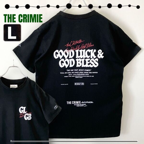 クライミー THE CRIMIE★GOOD LUCK & GOD BLESS/GL GB★デザインプリントTシャツ★JPNメンズL