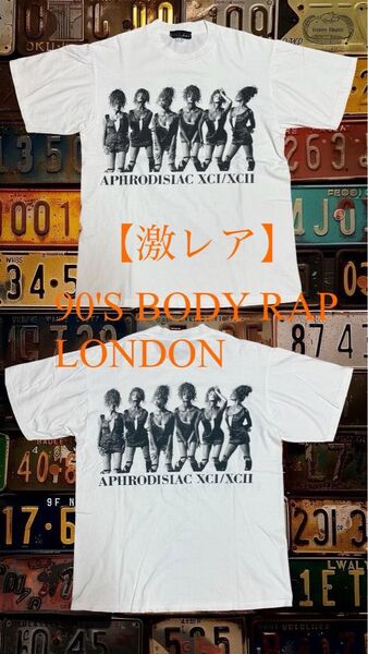 【入手困難レア物】ヴィンテージ 90's BODY RAP LONDON Tシャツ EEC製