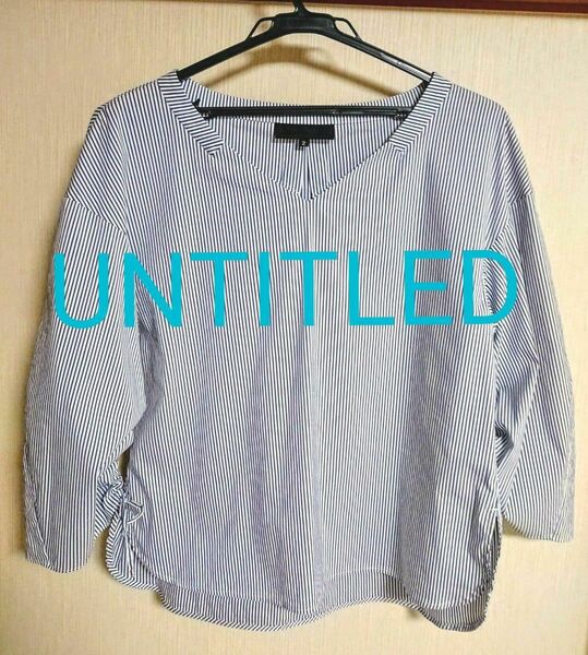 ■【美品】UNTITLED アンタイトル ブラウス ストライプ 7分袖