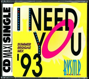 【CDs/Reggae-Pop】B.V.S.M.P. - I Need You '93 (Summer Reggae Mix) [試聴]
