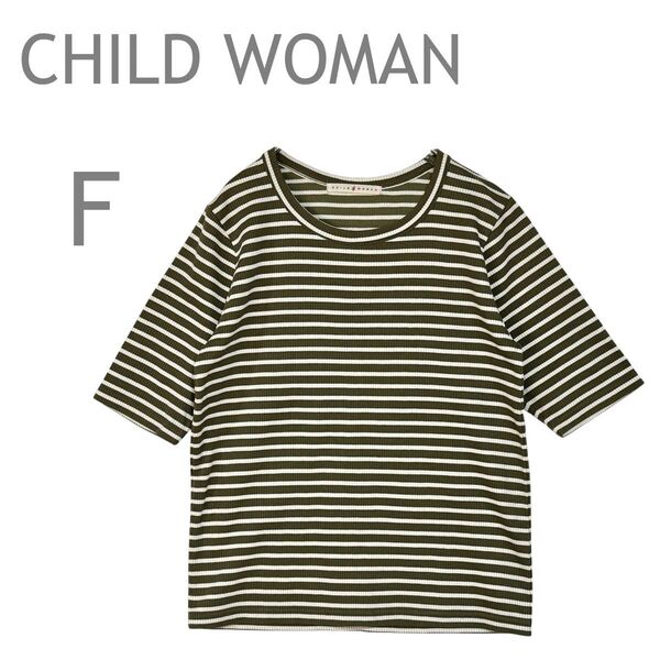 CHILD WOMAN/チャイルドウーマン リブTシャツ トップス 半袖 ボーダー シンプル F