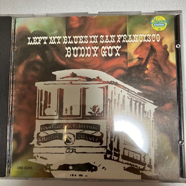 バディガイ BUDDY GUY LEFT MY BLUES IN SAN FRANCISCO