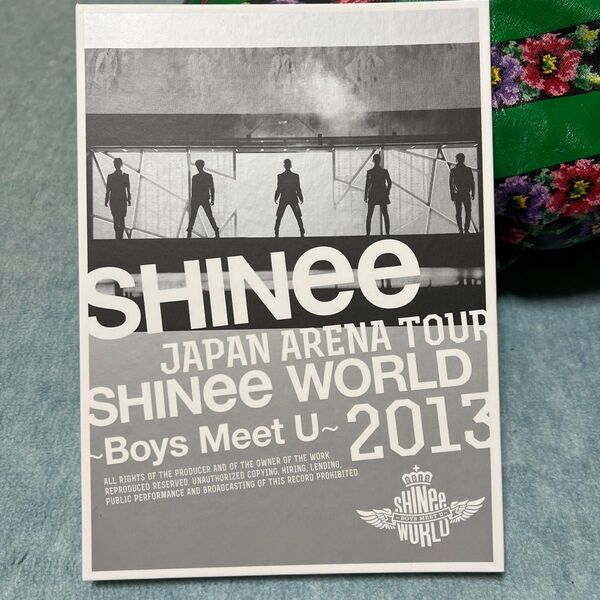 SHINEE JAPAN ARENA TOUR SHINee WORLD 2013 Boys Meet U~ フライヤー