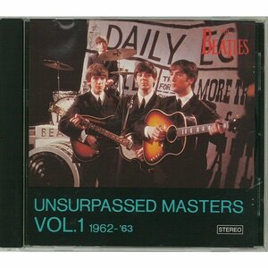 送料無料！THE BEATLES「UNSURPASSED MASTERS vol.1_'62-'63」CD