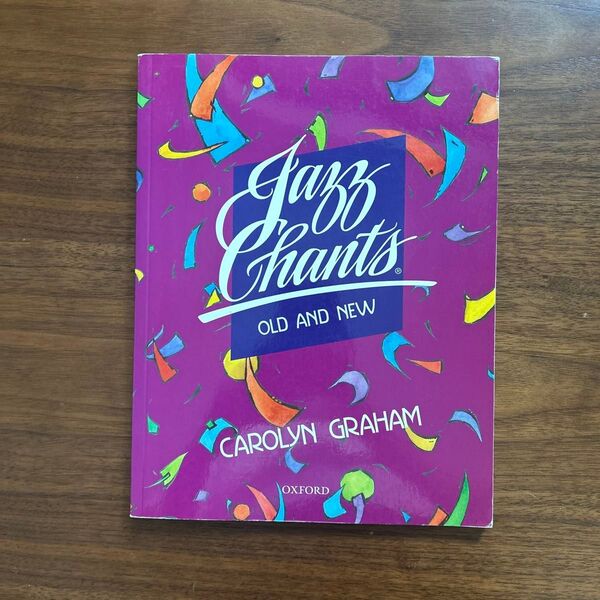 Jazz Chants Old and New 英語教材 歌 リズム Carolyn Graham