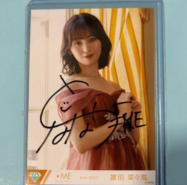 ≠ME ノイミー 冨田菜々風 直筆サイン入り生写真 モブノデレラ チュウ