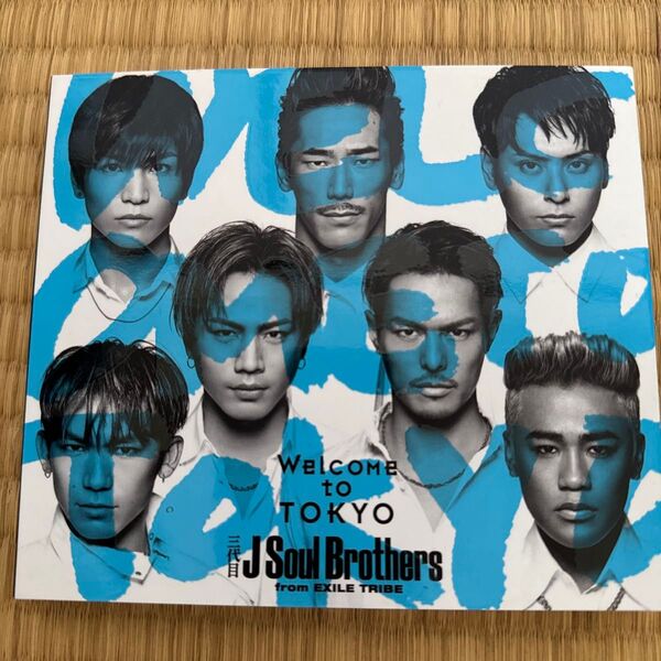 三代目 J SOUL BROTHERS Welcome to TOKYO CD