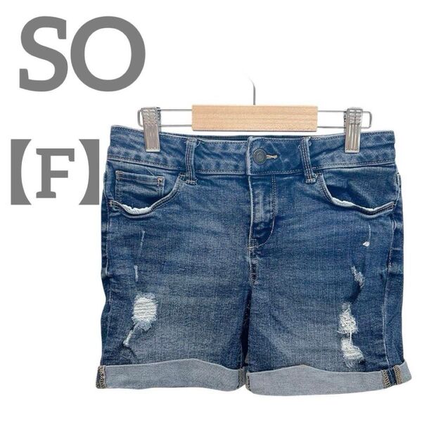 SO 【F】デニムショートパンツ ストレッチ ダメージ加工 カジュアル