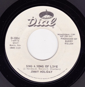 Jimmy Holiday / Sing A Song Of Love ♪ Save Me (Dial) 