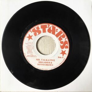45RPM 7インチレコード / Brigadier Jerry & Dennis Brown - Mr.Talkative / Tappa Zukie / Reggae Foundation Roots Dub /