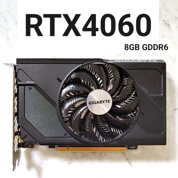 【動作確認済み】GIGABYTE GeForce RTX4060 (8GB GDDR6)