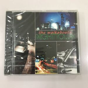 CD 未開封【洋楽】長期保存品 the walkabouts NIGHTTOWN