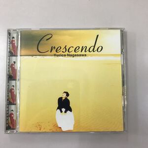 CD 長期保存品【邦楽】長沢ゆかり　Crescendo